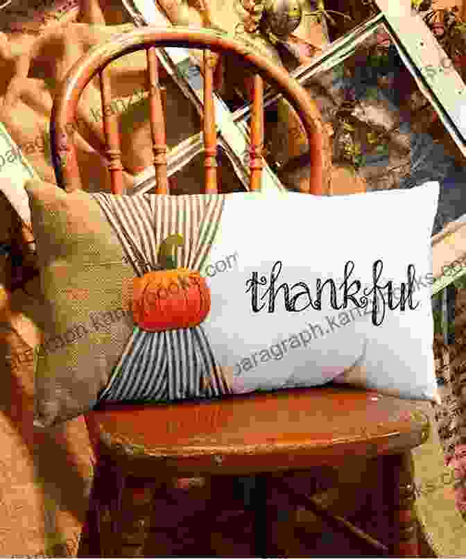 A Group Of Diverse And Enchanting DIY Thanksgiving Pillows In Various Designs And Styles Thanksgiving Pillows Making Guide: DIY Thanksgiving Pillow Tutorials: DIY Thanksgiving Pillows