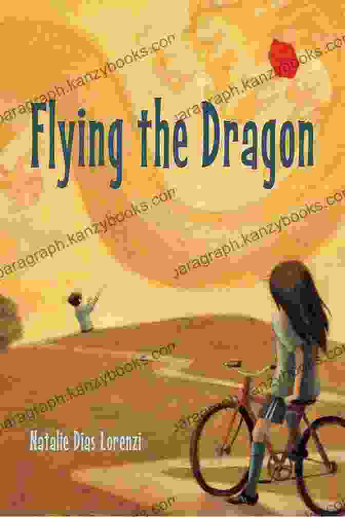 Flying The Dragon By Natalie Dias Lorenzi Flying The Dragon Natalie Dias Lorenzi