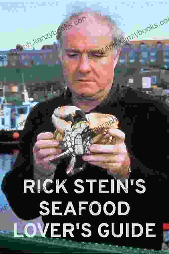 Rick Stein's Seafood Lovers Guide Rick Stein S Seafood Lovers Guide