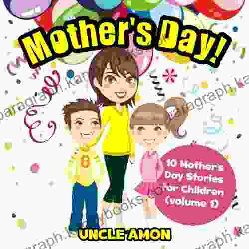 Mother S Day : 10 Mother S Day Stories For Children