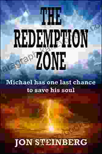 The Redemption Zone Jon Steinberg