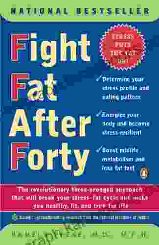 Fight Fat After Forty Pamela Peeke