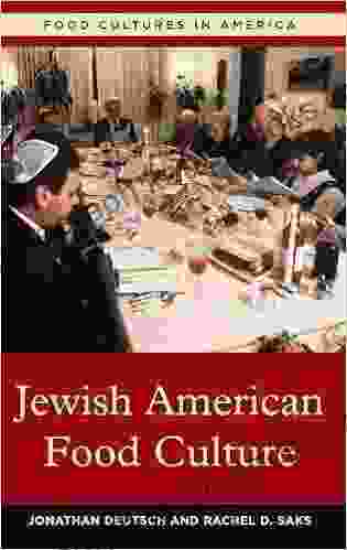 Jewish American Food Culture (Food Cultures In America)