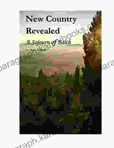 New Country Revealed: A Sojourn Of Faith