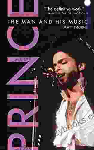 Prince: The Man And His Music