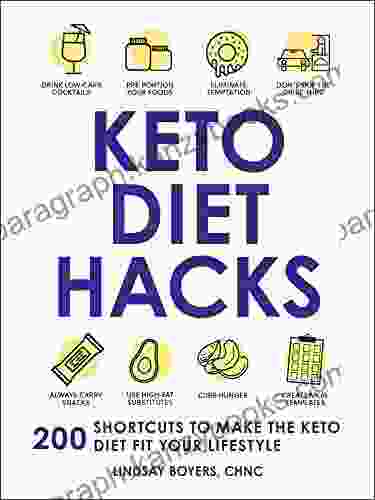 Keto Diet Hacks: 200 Shortcuts To Make The Keto Diet Fit Your Lifestyle