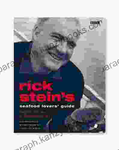 Rick Stein s Seafood Lovers Guide