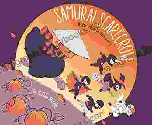 Samurai Scarecrow: A Very Ninja Halloween (Samurai Holiday)