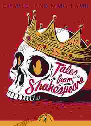 Tales From Shakespeare (Puffin Classics)