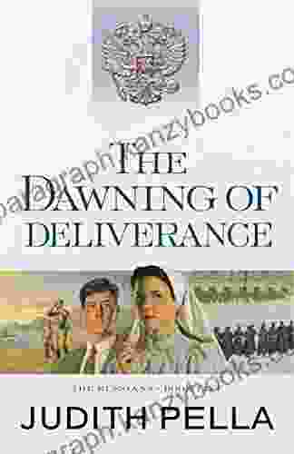 The Dawning Of Deliverance (The Russians #5)