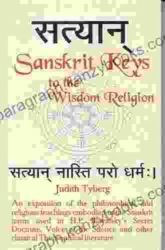 The Language Of The Gods: Sanskrit Keys To India S Wisdom