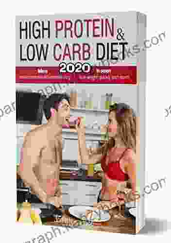 High Protein Low Carb Diet: Women Lose Weight Quickly And Much Men Increase Muscle Mass And Become Very Strong