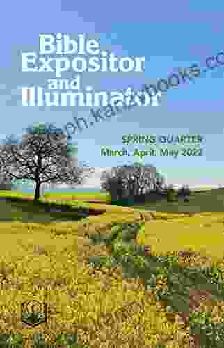 Bible Expositor And Illuminator Union Gospel Press