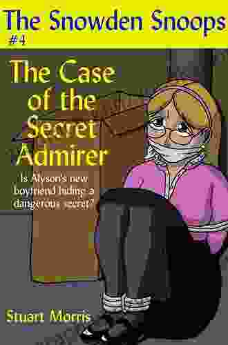 The Case Of The Secret Admirer